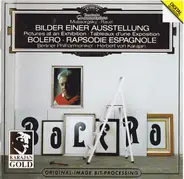 Mussorgsky / Ravel - Pictures At An Exhibition / Bolero / Rapsodie Espagnole