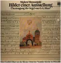 LP - Modest Mussorgsky , Oskar Gottlieb Blarr - Bilder Einer Ausstellung