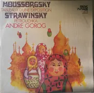 Modest Mussorgsky , Igor Stravinsky , Andre Gorog - Tableaux D'Une Exposition / Petrouchka