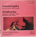 LP - Moussorgsky / Tchaikovsky - Une Nuit Sur Le Mont Chauve - Ouverture Solennelle '1812' - Sérénade Pour Cordes