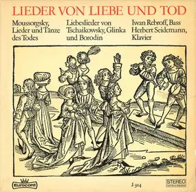 Modest Mussorgsky - Lieder Von Liebe Und Tod