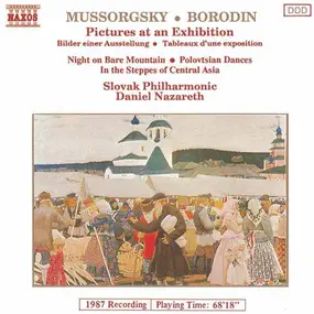 Modest Mussorgsky - Pictures At An Exhibition • Night On Bare Mountain • Polovtsian Dances • In The Steppes Of Central