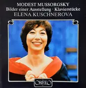 CD - Modest Mussorgsky / Elena Kuschnerova - Bilder Einer Ausstellung / Klavierstücke