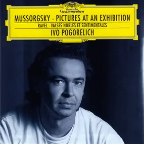 Modest Mussorgsky - Pictures At An Exhibition / Valses Nobles Et Sentimentales