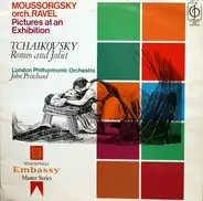Mussorgsky / Tchaikovsky - Pictures At An Exhibition; Romeo And Juliet