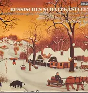 Mussorgsky / Borodin / Glinka - Russisches Schatzkästlein