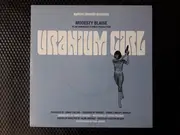 7inch Vinyl Single - Modesty Blaise - Uranium Girl - White