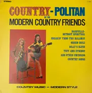 Modern Country Friends - Country-Politan