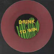 7inch Vinyl Single - Modern Action / Botox Rats - Drink To Win / Nasty Business - Red Vinyl + 2 Pins