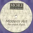 12'' - Modern Art - No More Pain