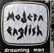 Modern English - Drowning Man / Silent World