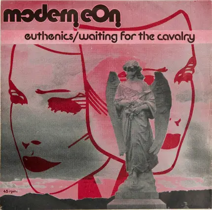 Modern Eon - Euthenics / Waiting For The Cavalry