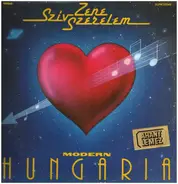 Modern Hungária - Szív Zene Szerelem