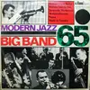 LP - Modern Jazz Big Band 65 - Modern Jazz Big Band 65
