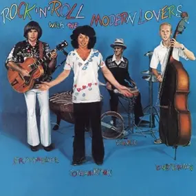 The Modern Lovers - Rock'n Roll With The Modern Lovers