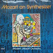 LP - Modern Mozart Orchestra - Mozart On Synthesizer