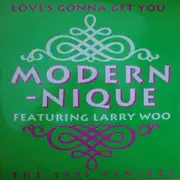 12inch Vinyl Single - Modern-nique - Love's Gonna Get You