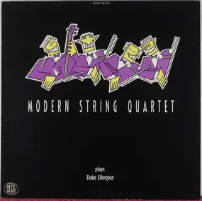 Modern String Quartet - Plays Duke Ellington