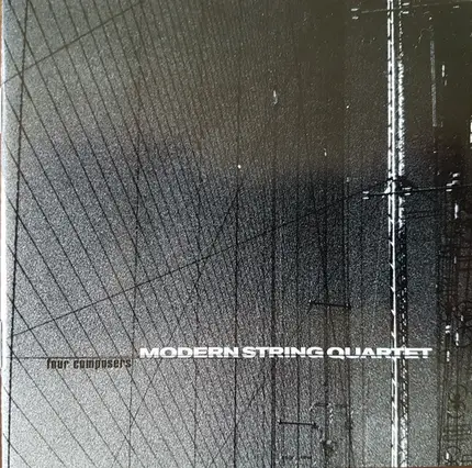 Modern String Quartet - Four Composers