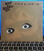7inch Vinyl Single - Modern Pets - Vista Alienation