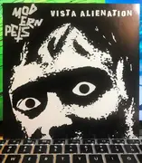 7inch Vinyl Single - Modern Pets - Vista Alienation