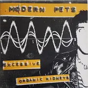 7inch Vinyl Single - Modern Pets - Excessive - Green Vinyl, Numbered