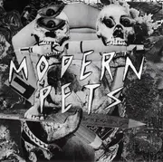 7inch Vinyl Single - Modern Pets - B.I.Y.S / Sweet Frustration