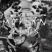 Modern Pets - B.I.Y.S / Sweet Frustration