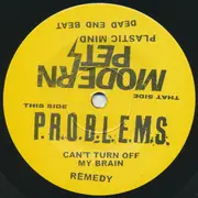 7inch Vinyl Single - Modern Pets / P.R.O.B.L.E.M.S. - P.R.O.B.L.E.M.S. / Modern Pets