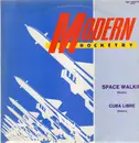 12inch Vinyl Single - Modern Rocketry - Space Walkin' / Cuba Libre