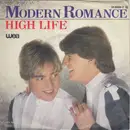 7inch Vinyl Single - Modern Romance - High Life