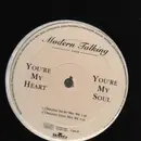 12inch Vinyl Single - Modern Talking - You're My Heart, You're My Soul - 1998