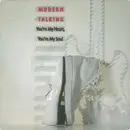 7inch Vinyl Single - Modern Talking - You're My Heart, You're My Soul