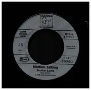7inch Vinyl Single - Modern Talking - Brother Louie / Brother Louie (Instrumental)