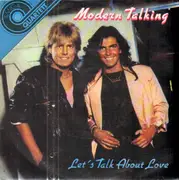 7inch Vinyl Single - Modern Talking - Let's Talk About Love