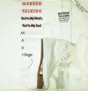 12inch Vinyl Single - Modern Talking - You're My Heart, You're My Soul (Steve Harvey Remix)