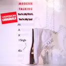 12inch Vinyl Single - Modern Talking - You're My Heart, You're My Soul (Version Originale)
