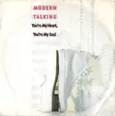 7'' - Modern Talking - You're my Heart, You're my Soul