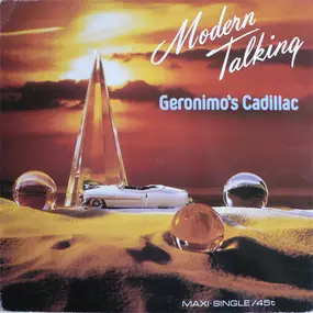 Modern Talking - Geronimo's Cadillac