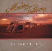 7'' - Modern Talking - In 100 Years ...