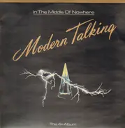 Modern Talking - In the Middle of Nowhere