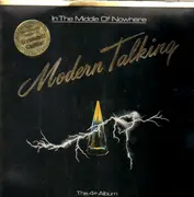 LP - Modern Talking - In The Middle Of Nowhere - The 4th Album - embossed cover