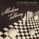7'' - Modern Talking - You Can Win If You Want (Special Single Remix) / One In A Million