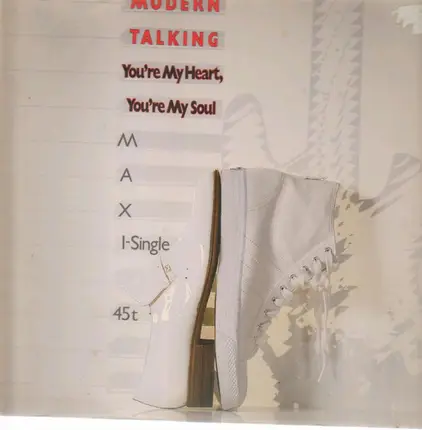 Modern Talking - You're My Heart, You're My Soul