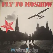 7'' - Modern Trouble - Fly To Moscow - Transparent