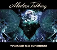 Modern Talking - TV Makes the Superstar