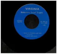 Modernaire Gospel Singers - Good Mother/I Have no Friends Like You