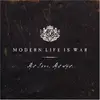 LP - Modern Life Is War - My Love. My Way. - Rootbeer