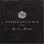 Modern Life Is War - My Love. My Way.