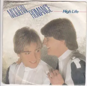 Modern Romance - High Life